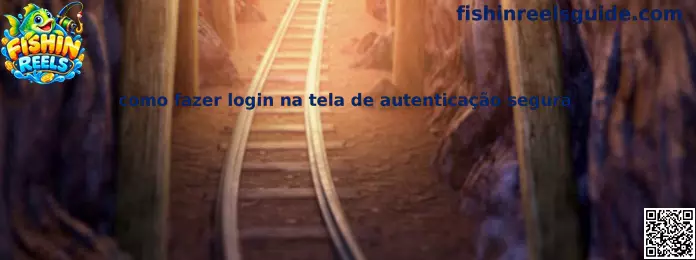 Tela de Autenticação Segura Fishin Reels