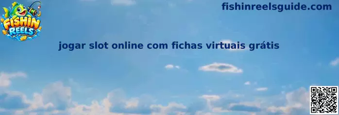 Jogar Slot Online com Fichas Virtuais Grátis