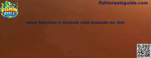 Como funciona o símbolo Wild Dourado
